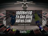 1000Bets10-bets10mgame-bets10giris
