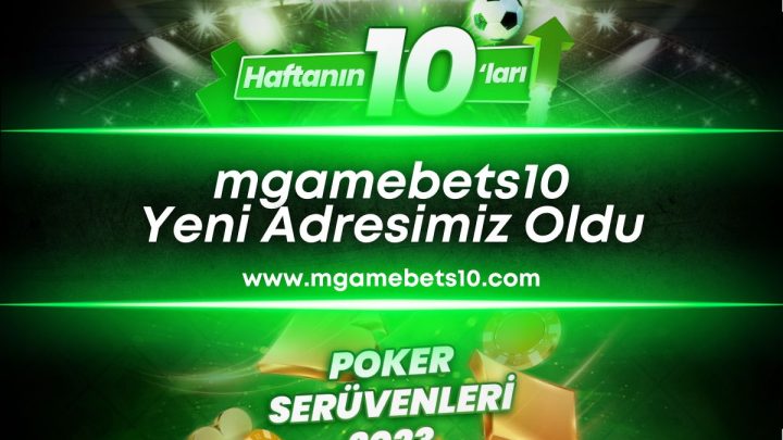 mgamebets10 Yeni Adresimiz Oldu