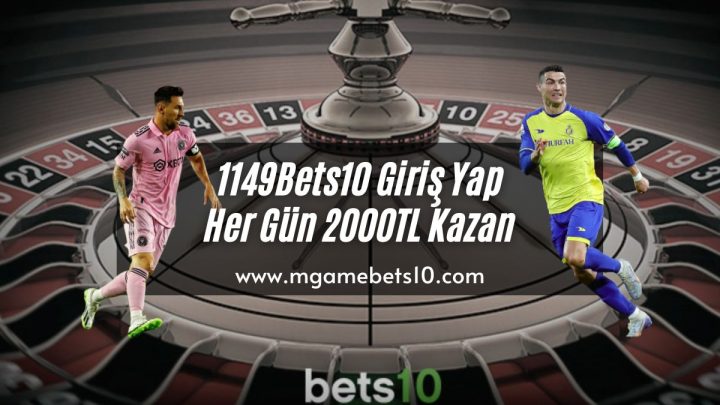1149Bets10 Giriş Yap Her Gün 2000TL Kazan