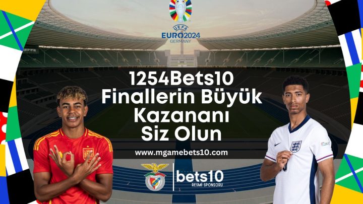 1254Bets10 Finallerin Büyük Kazananı Siz Olun