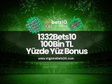 bets10-100bintl-yuzde-yuz-bonus-1332Bets10